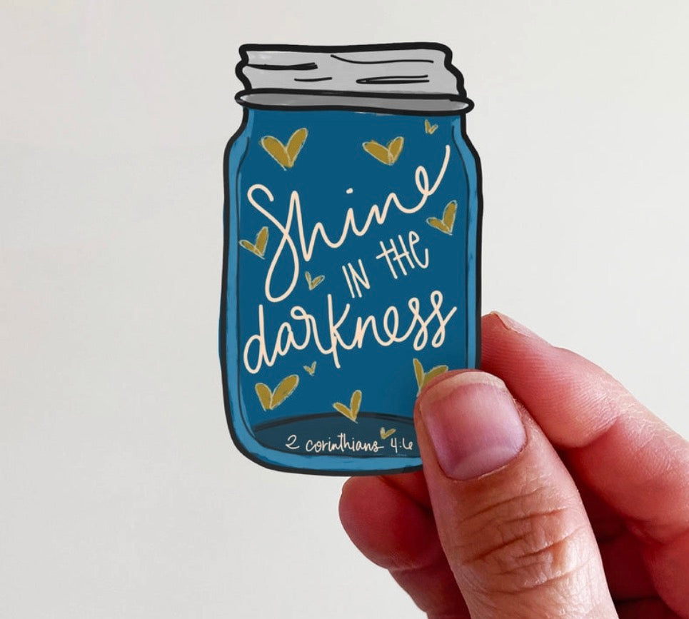 Shine in the Darkness Mason Jar Vinyl Sticker