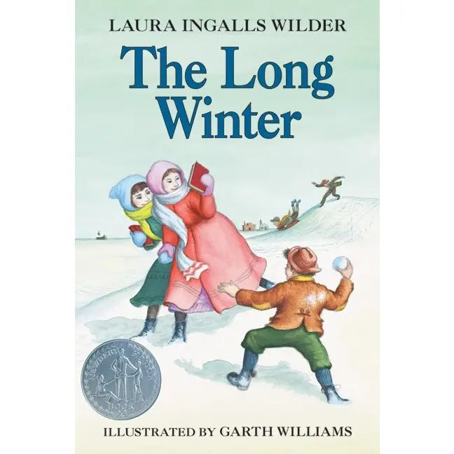The Long Winter : Laura Ingalls Wilder