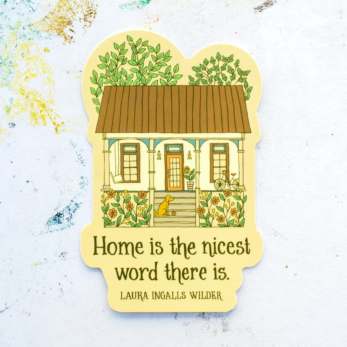 Home Is the Nicest Word Sticker