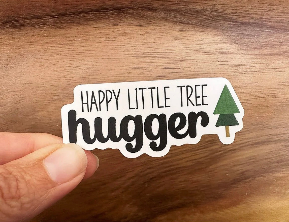 Happy Little Tree Hugger Sticker