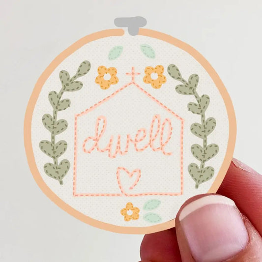 Dwell Embroidery Hoop Vinyl Sticker