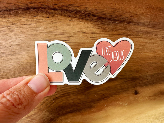 Love Like Jesus | Waterproof Vinyl Christian Sticker | Retro