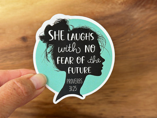She Laughs with No Fear of the Future | Christian Sticker