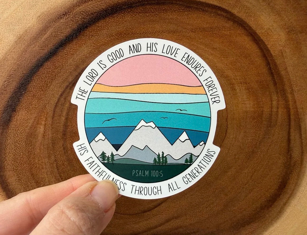 The Lord is Good Sticker