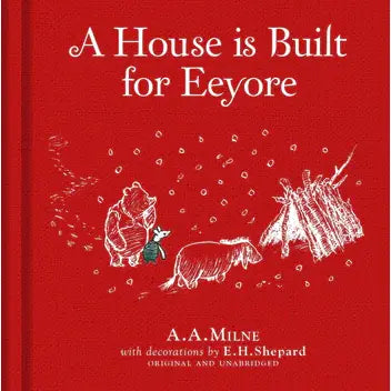 Winnie-The-Pooh: A House Is Built For Eeyore