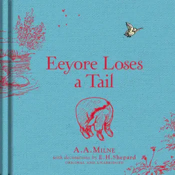 Winnie-The-Pooh: Eeyore Loses A Tail