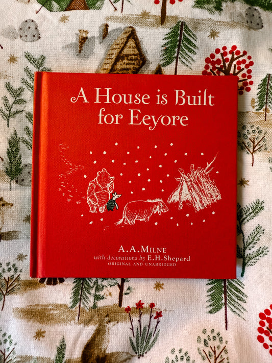 Winnie-The-Pooh: A House Is Built For Eeyore