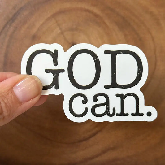 God Can | Vinyl Christian Sticker | Waterproof Faith Sticker