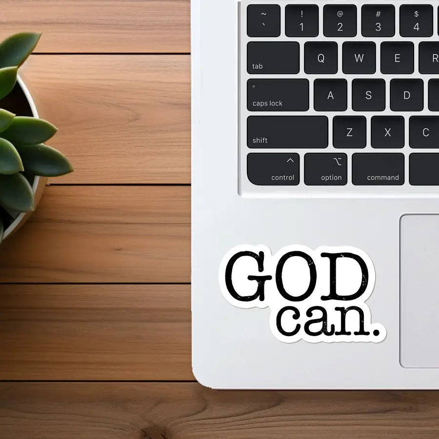 God Can | Vinyl Christian Sticker | Waterproof Faith Sticker