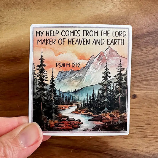 My Help Comes from the Lord | Christian Sticker | Mountains