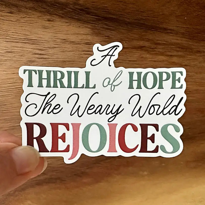 Christmas Sticker | A Thrill of Hope - Oh Holy Night