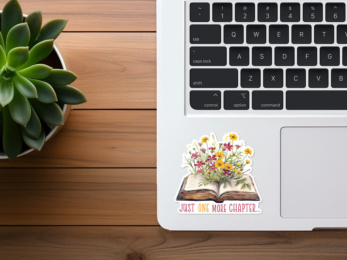 Just One More Chapter | Book with Flowers | Cute Sticker